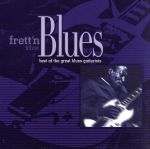 UPC 0015707954822 Frett’n the Blues Best of the Frett’ntheBluesBestofT CD・DVD 画像