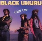 UPC 0016253975224 Chill Out / Black Uhuru CD・DVD 画像