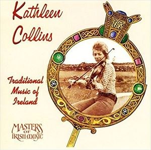 UPC 0016351341020 KATHLEEN COLLINS キャスリーン・コリンズ TRADITIONAL MUSIC OF IRELAND CD CD・DVD 画像