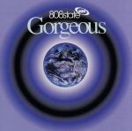 UPC 0016998106723 Gorgeous / 808 State CD・DVD 画像