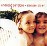 UPC 0017046501026 Siamese Dream / Smashing Pumpkins CD・DVD 画像