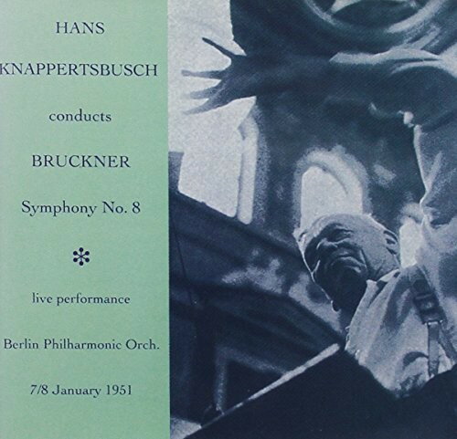 UPC 0017685085628 Symphony 8 Bruckner ,Knappertsbusch ,BerlinPhilharmonic CD・DVD 画像