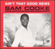 UPC 0018771989929 SAM COOKE サム・クック AIN’T THAT GOOD NEWS REMASTER CD CD・DVD 画像