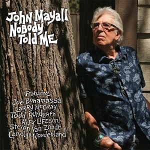 UPC 0020286227618 John Mayall ジョンメイオール / Nobody Told Me CD・DVD 画像