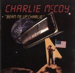 UPC 0021167004823 Beam Me Up Charlie / Charlie Mccoy CD・DVD 画像