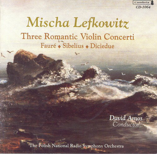 UPC 0021475010646 Three Romantic Violin Concerti MischaLefkowitz CD・DVD 画像