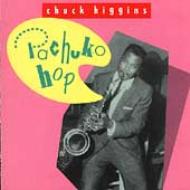 UPC 0022211217527 Pachuko Hop / Chuck Higgins CD・DVD 画像