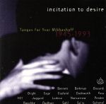 UPC 0022551007321 Incitation to Desire / Yvar Mikhashoff CD・DVD 画像