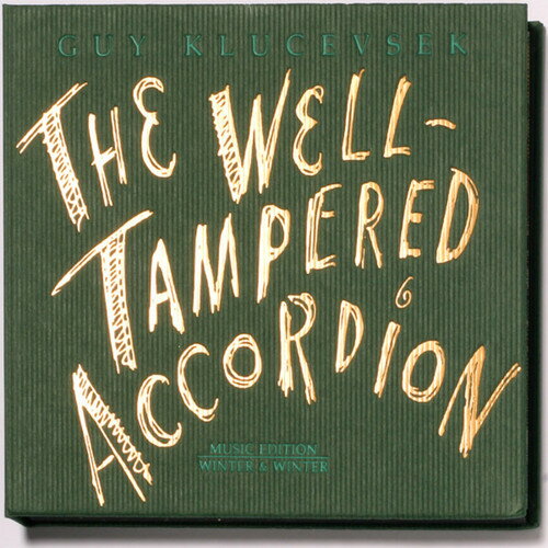 UPC 0025091010622 Well-Tampered Accordion / Guy Klucevsek CD・DVD 画像