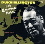 UPC 0025218024723 Duke Ellington デュークエリントン / In The Uncommon Market 輸入盤 CD・DVD 画像