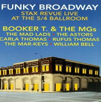 UPC 0025218856720 Funky Broadway： Stax Revue Live At The 5 4 Ballroom CD・DVD 画像