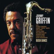 UPC 0025218950428 Johnny Griffin ジョニーグリフィン / Bush Dance 輸入盤 CD・DVD 画像