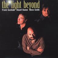 UPC 0026245401020 Frank Gambale/Stuart Hamm/Steve Smith / Light Beyond 輸入盤 CD・DVD 画像