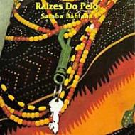 UPC 0026617571023 Samba Bahiana / Raizes Do Pelo CD・DVD 画像