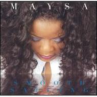 UPC 0026656425127 Maysa Leak メイザリーク / Smooth Sailing 輸入盤 CD・DVD 画像