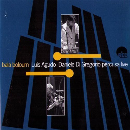 UPC 0027312330625 BALA BOLOUM－PERCUSA LIVE LUISAGUDO＆DANIELEDIGREGORIO CD・DVD 画像