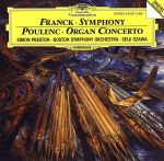 UPC 0028943782722 Symphony in D Minor Organ Concerto Franck ,Poulenc ,Ozawa ,Bso ,Preston アーティ CD・DVD 画像