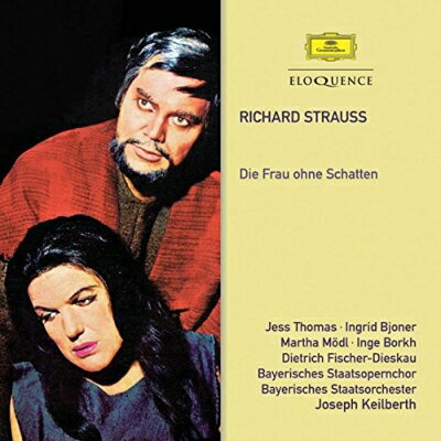 UPC 0028948072064 Strauss, R. シュトラウス / Die Frau Ohne Schatten: Keilberth / Bavarian State Opera J.thomas Bjoner Modl F-dieskau 輸入盤 CD・DVD 画像