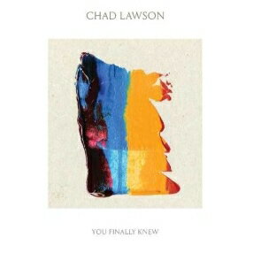 UPC 0028948195947 Chad Lawson チャドローソン / You Finally Knew CD・DVD 画像