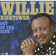 UPC 0029667088428 Willie Hightower / Out Of The Blue 輸入盤 CD・DVD 画像