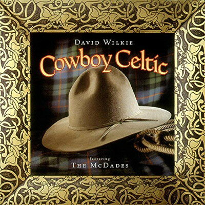 UPC 0033651009528 Cowboy Celticdavid Wilkie CD・DVD 画像