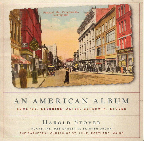 UPC 0034061076520 American Album: Music for Organ / Stover CD・DVD 画像