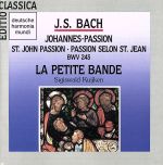 UPC 0035627704123 Johannes-passion: Kuijken / La Petite Band CD・DVD 画像