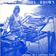 UPC 0040232533006 Bobby Brown ボビーブラウン / Prayers Of A One Man Band CD・DVD 画像