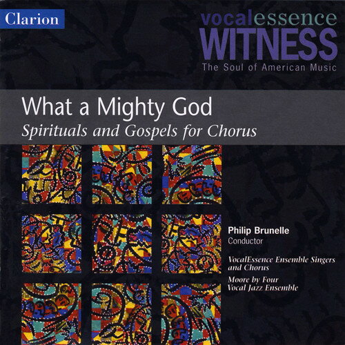 UPC 0040888090427 What a Mighty God： Spirituals ＆ Gospels for Chorus VocalessenceEnsemb CD・DVD 画像