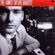 UPC 0042283734029 James Taylor Quartet ジェイムステイラーカルテット / Wait A Minute 輸入盤 CD・DVD 画像