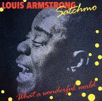 UPC 0042283778627 Satchmo/What a Wonderful Wo / Louis Armstrong CD・DVD 画像