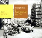 UPC 0044001406027 Saxophones a Saint－Germain Des Pres HubertFol CD・DVD 画像