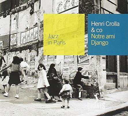 UPC 0044001406225 Henri Crolla / Hubert Rostaing / Stephane Grappelli / Norte Ami Django 輸入盤 CD・DVD 画像