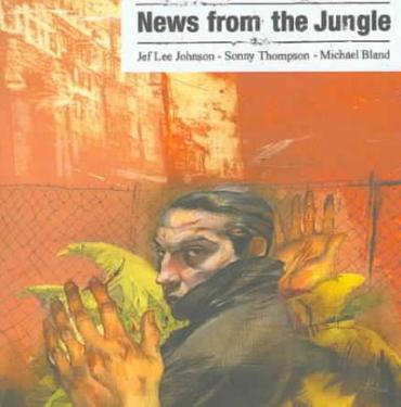 UPC 0044001641428 News From Jungle / Jef Lee Johnson CD・DVD 画像