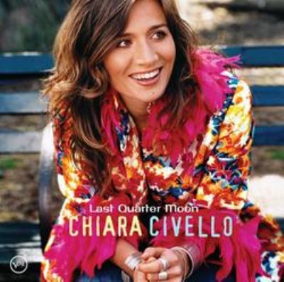 UPC 0044006563220 Chiara Civello キアラシベロ / Last Quarter Moon 輸入盤 CD・DVD 画像