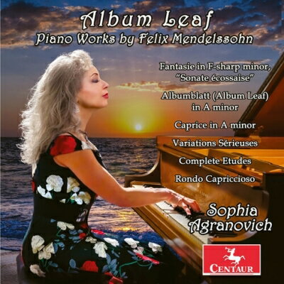 UPC 0044747403823 Mendelssohn メンデルスゾーン / Album Leaf-piano Works: Agranovich CD・DVD 画像