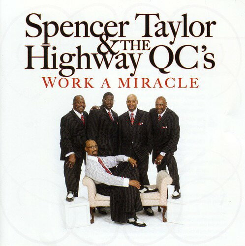 UPC 0048021400027 Work a Miracle SpencerTaylor＆TheHighwayQc’s CD・DVD 画像