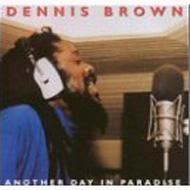 UPC 0060768022126 Another Day in Paradise / Dennis Brown CD・DVD 画像