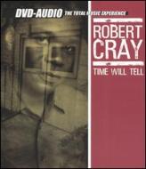 UPC 0060768461321 Time Will Tell / Robert Cray CD・DVD 画像