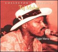 UPC 0068944915323 Taj Mahal タジマハール / Sugar Mama Blues 輸入盤 CD・DVD 画像