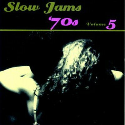 UPC 0072438542452 Slow Jams： 70’s 5 CD・DVD 画像