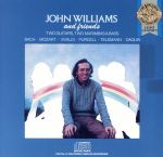 UPC 0074643510820 John Williams ＆ Friends ジョン・ウィリアムス g CD・DVD 画像