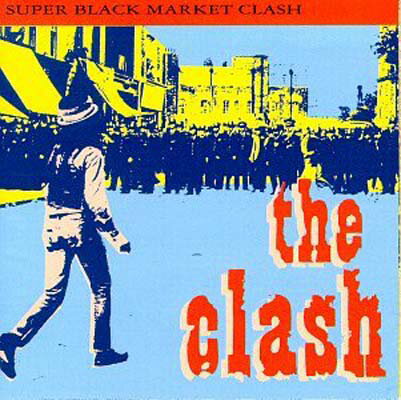 UPC 0074645319124 Super Black Market Clash / Clash CD・DVD 画像