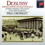 UPC 0074645328126 Solo Piano Works V3 Debussy ,Crossley CD・DVD 画像