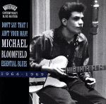 UPC 0074645763125 輸入 CD MICHAEL BLOOMFIELD / ESSENTIAL BLUES 1964-1969(輸入盤) CD・DVD 画像