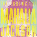 UPC 0074645770529 Essence of Mahalia Jackson / Mahalia Jackson CD・DVD 画像