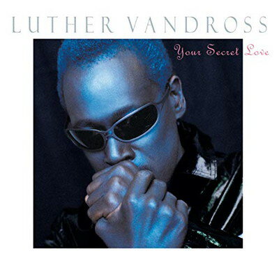 UPC 0074646755327 Luther Vandross ルーサーバンドロス / Your Secret Love 輸入盤 CD・DVD 画像