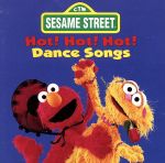 UPC 0074646785126 Hot Hot Hot Dance Songs / Sesame Street CD・DVD 画像