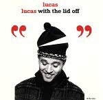 UPC 0075679584229 Lucas With the Lid Off Lucas CD・DVD 画像