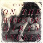 UPC 0075992440028 On Wings of Dirty Angels Terrell CD・DVD 画像